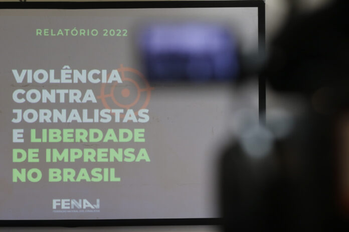 Fenaj - Relatório da Violência Contra Jornalistas e Liberdade de Imprensa no Brasil – 2022 Fenaj - Relatório da Violência Contra Jornalistas e Liberdade de Imprensa no Brasil – 2022