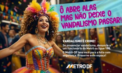 campanha vandalismo metro-df carnaval 2025